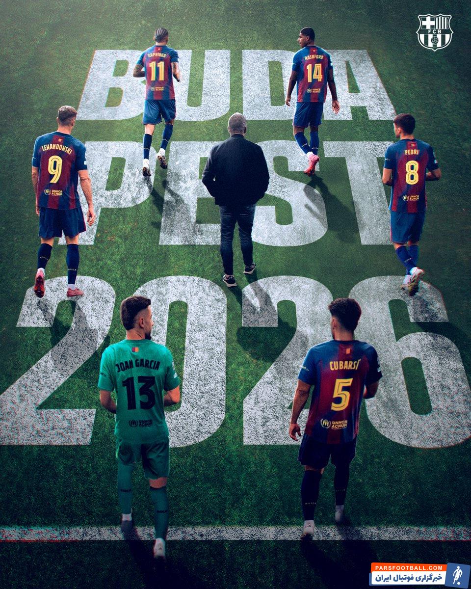 حساب رسمی باشگاه بارسلونا در X : یک ماموریت، بوداپست 2026