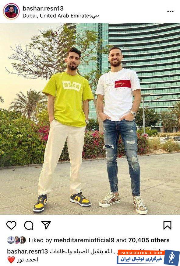 دیدار بشار رسن و احمد نوراللهی ستاره های پیشین پرسپولیس در دبی