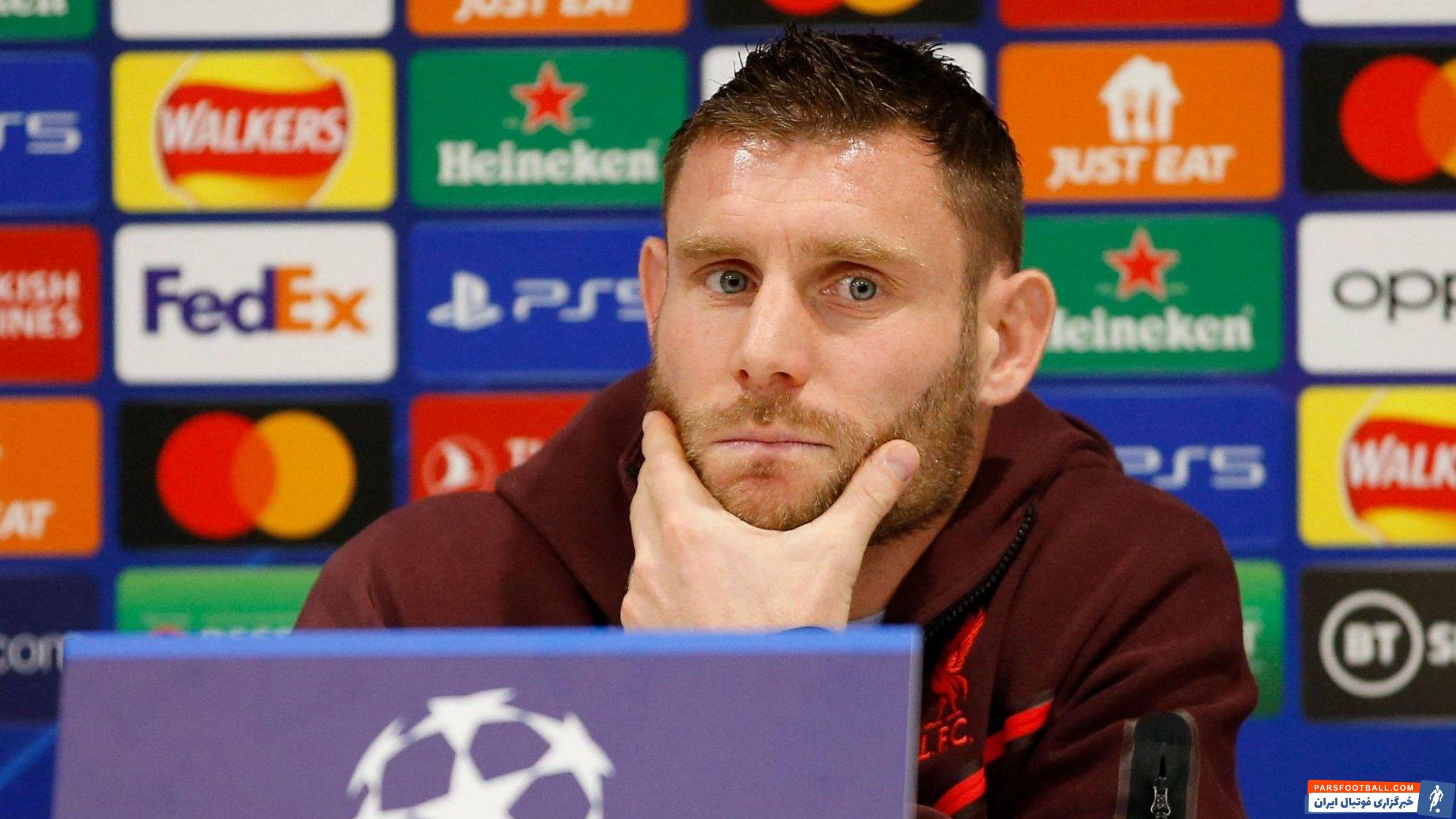 صحبت های جیمز میلنر پیش از دیدار حساس لیورپول و ناپولی