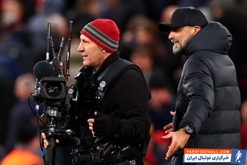 لیورپول ؛ درخواست با ملایمت کلوپ از فیلمبردار که در نزدیکش حضور داشت