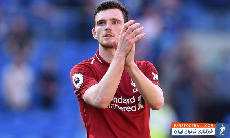 رابرتسون، مدافع کناری لیورپول : بسیار خوشحالم که اکنون به میادین برگشتم