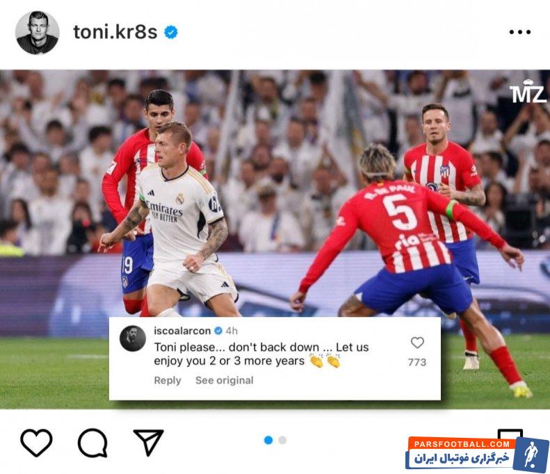 رئال مادرید ؛ درخواست ایسکو از کروس : تونی، لطفا بازنشسته نشو