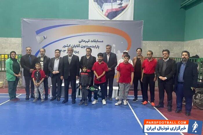 برترین‌های مسابقات پارا بدمینتون کشور در یزد معرفی شدند