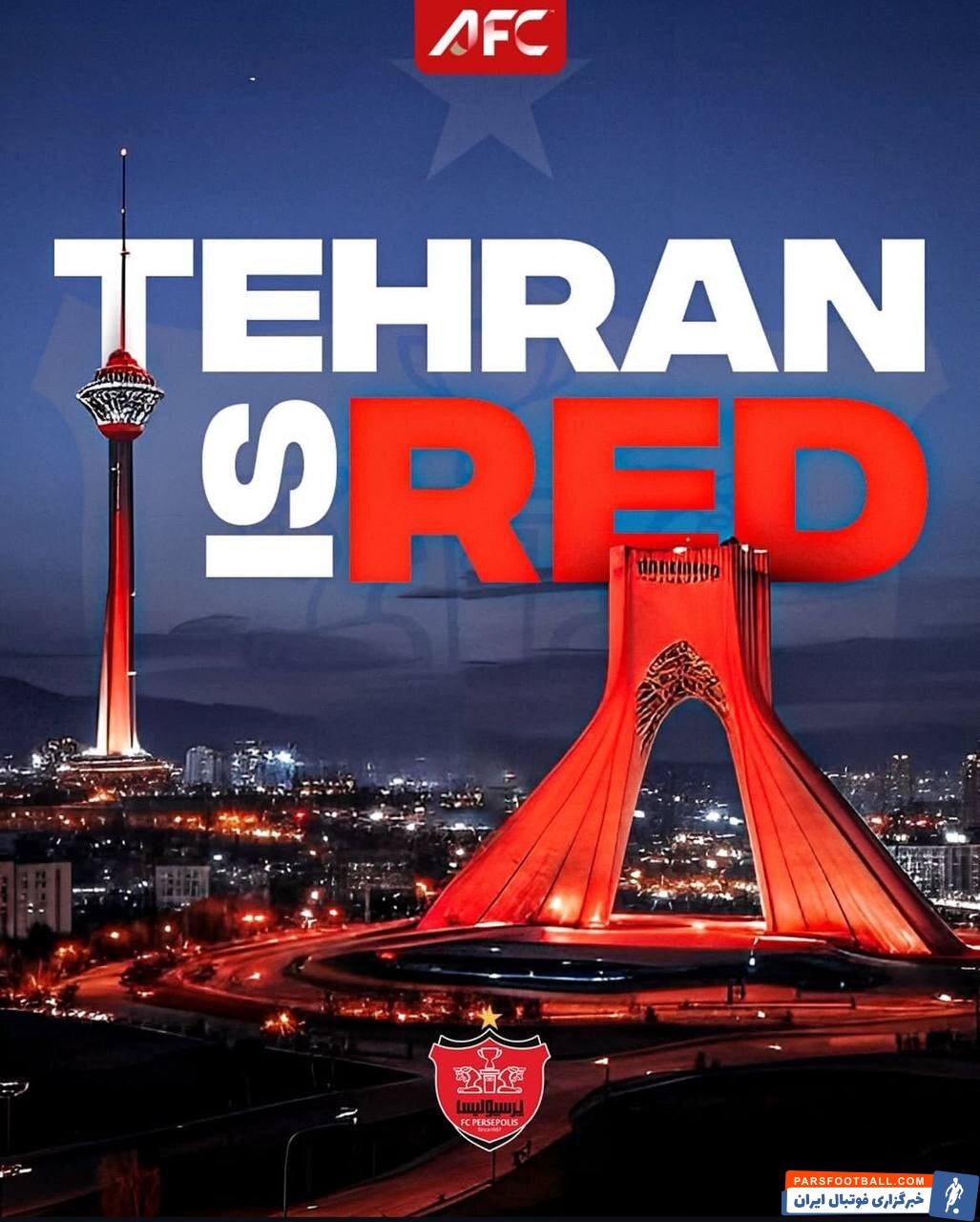 عکس | پوستر AFC پس از دربی؛ Tehran is RED