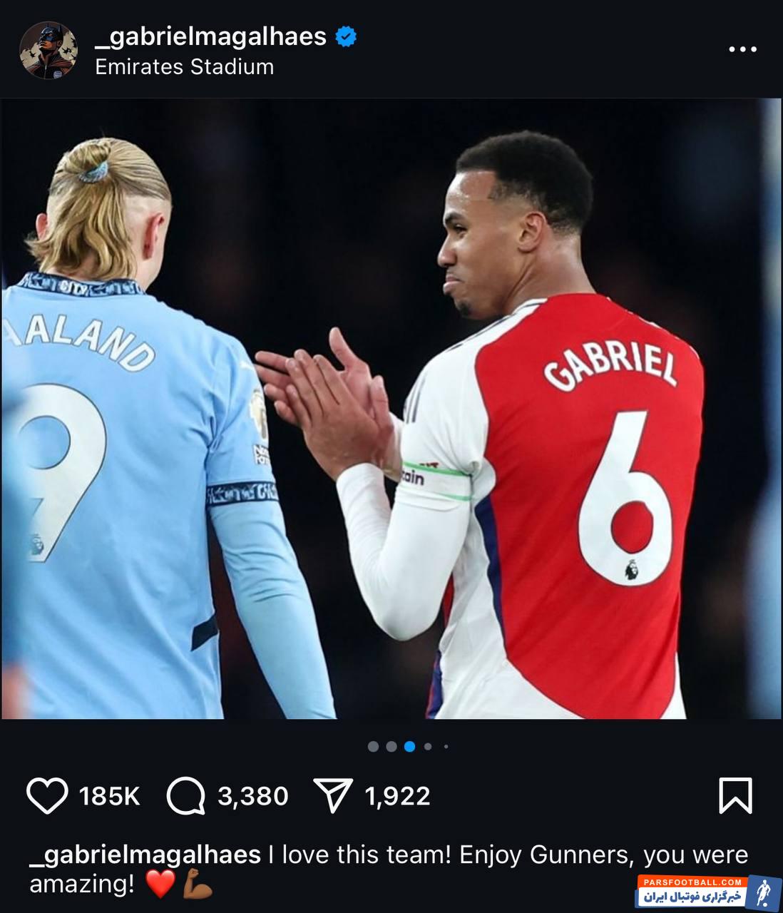 گابریل ؛ تبریک پیروزی آرسنال به هوادارن از سوی گابریل با عکس خودش در کنار هالند