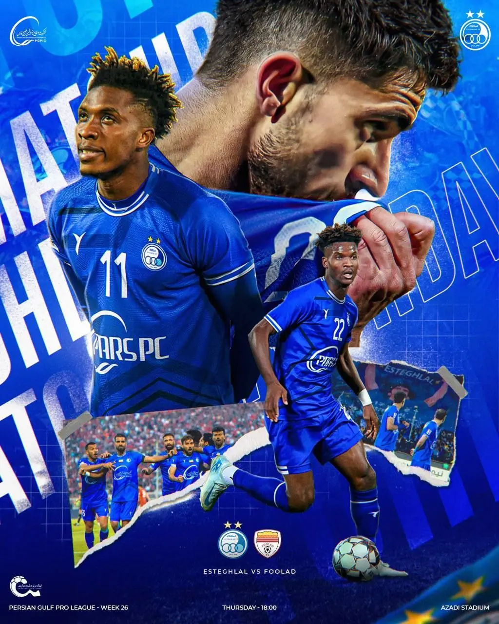 استقلال از پوستر دیدار مقابل فولاد خوزستان رونمایی کرد