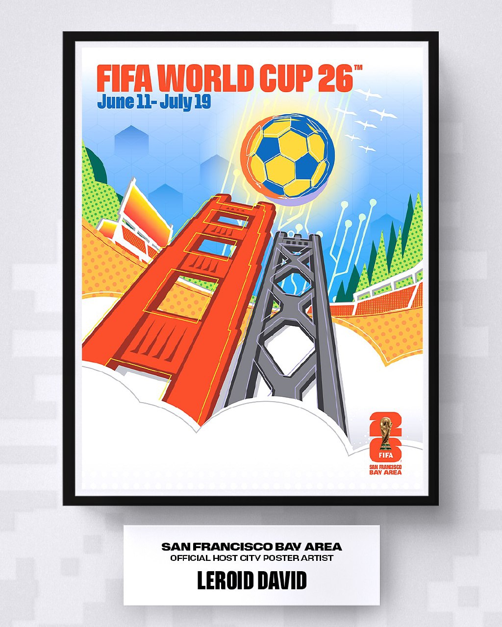 پوستر سان فرانسیسکو جام جهانی ۲۰۲۶