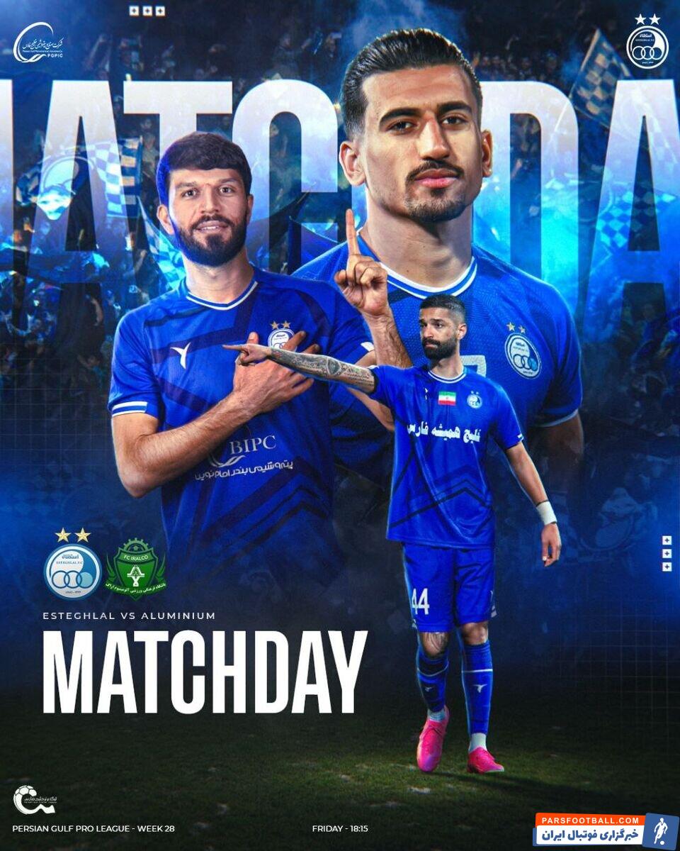 باشگاه استقلال پوستر دیدار این تیم مقابل آلومینیوم اراک را منتشر کرد