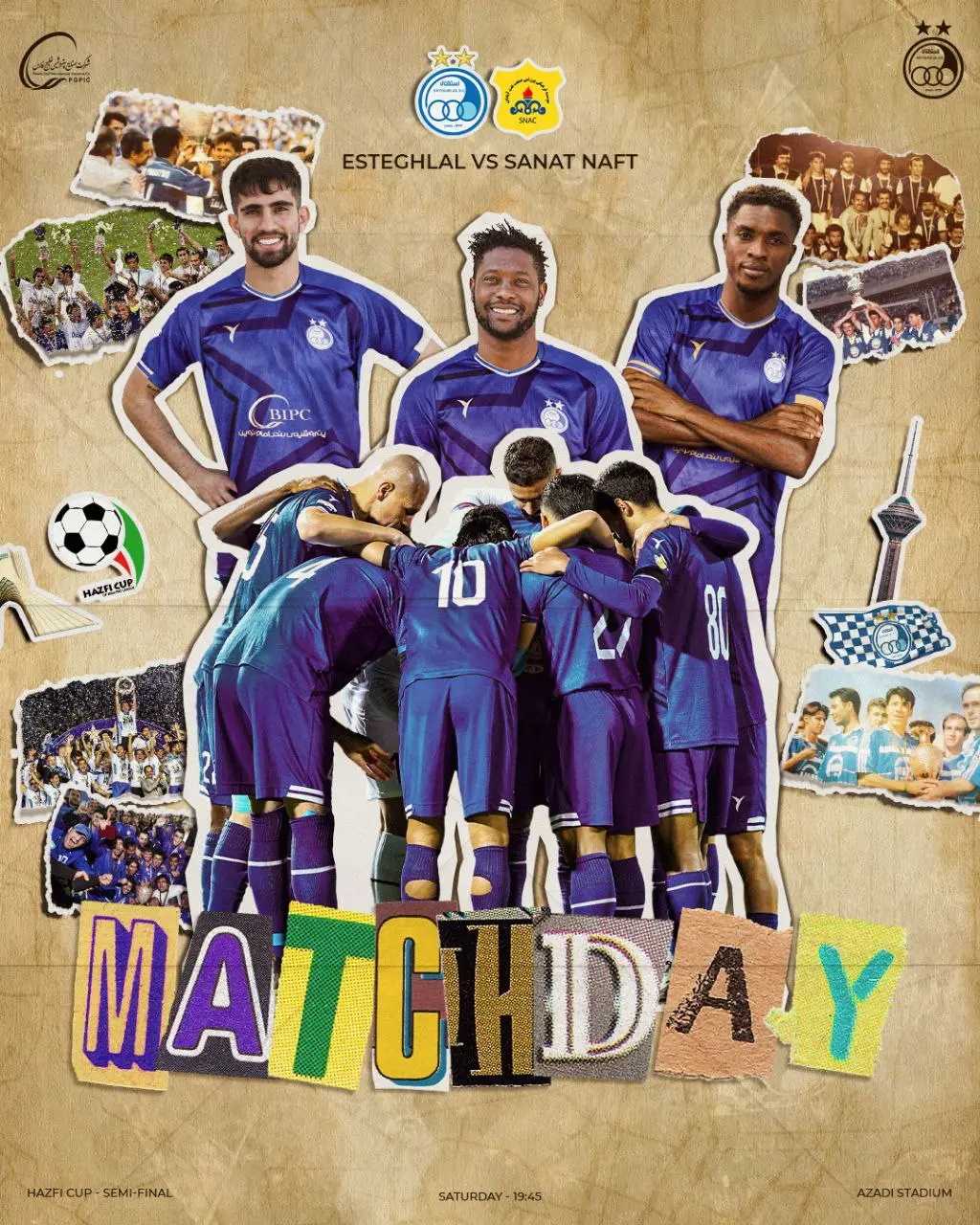 پوستر باشگاه استقلال برای بازی مقابل صنعت نفت آبادان (عکس)