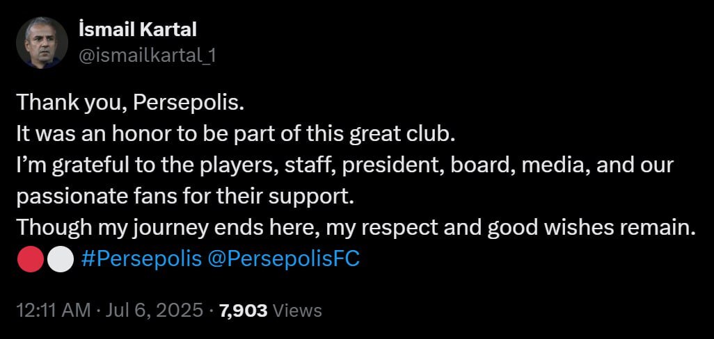 توییت اسماعیل کارتال سرمربی سابق پرسپولیس در شبکه اجتماعی ایکس و خداحافظی با پرسپولیس
