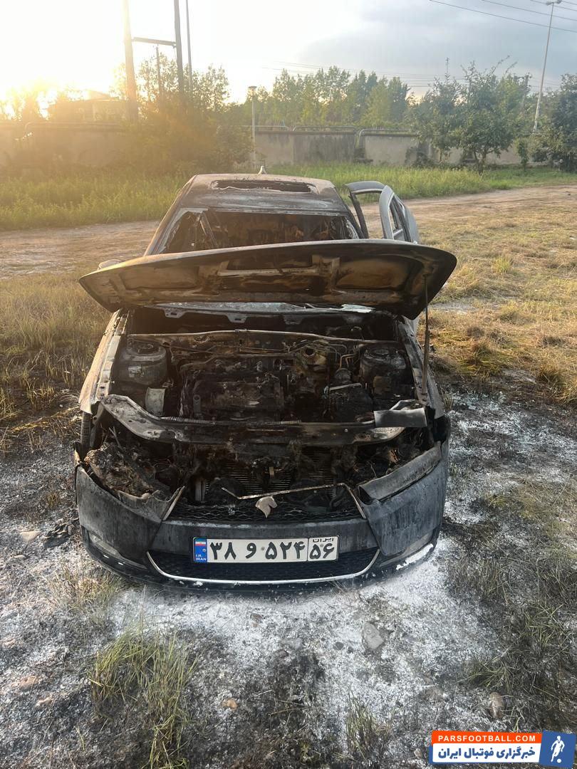 مانی عطایی‌ فر دروازه بان داماش گیلان : ماشین صفر کیلومترم در آتش سوخت