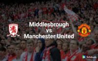 پیش نمایش دیدار میدلزبورو در برابر منچستریونایتد