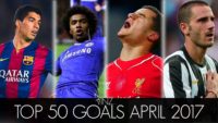 50 گل دیدنی ماه آپریل 2017 در دنیای فوتبال