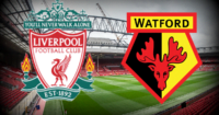 خلاصه بازی لیورپول و واتفورد